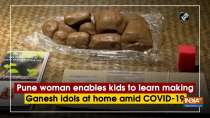 Pune woman enables kids to learn making Ganesh idols at home amid COVID-19