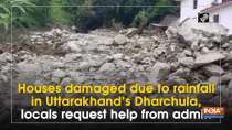 Houses damaged due to rainfall in Uttarakhand
