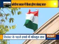Preparations underway for Monsoon Session of Parliament