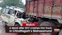 Watch: 4 dead after SUV crashes into truck in Chhattisgarh