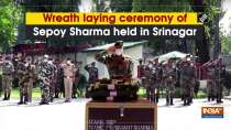 Wreath laying ceremony of Sepoy Sharma held in Srinagar