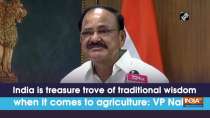 India is treasure trove of traditional wisdom when it comes to agriculture: VP Naidu