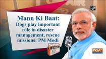 Dogs play important role in disaster management, rescue missions: PM Modi