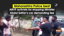 Maharashtra Police beat ABVP activists for stopping Minister Abdul Sattar