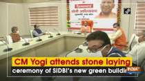 CM Yogi attends stone laying ceremony of SIDBI