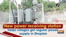 New power receiving station helps villages get regular power supply in Shopian