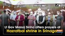Lt Gov Manoj Sinha offers prayers at Hazratbal shrine in Srinagar