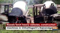 Naxals torch heavy vehicles, construction machines in Chhattisgarh