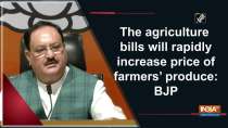 The agriculture bills will rapidly increase price of farmers