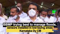 BBMP trying best to manage floods, sensors installed in low-laying areas: Karnataka Dy CM