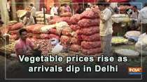 Vegetable prices rise as arrivals dip in Delhi