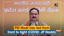 PM Modi has led from front to fight COVID: JP Nadda