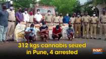 312 kgs cannabis seized in Pune, 4 arrested