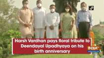 Harsh Vardhan pays floral tribute to Deendayal Upadhyaya on his birth anniversary
