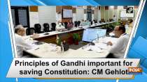 Principles of Gandhi important for saving Constitution: CM Gehlot