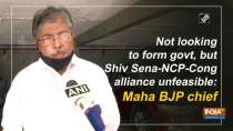 Not looking to form govt, but Shiv Sena-NCP-Cong alliance unfeasible: Maha BJP chief
