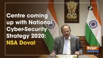 Centre coming up with National Cyber-Security Strategy 2020: NSA Doval