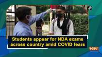 Students appear for NDA exams across country amid COVID fears