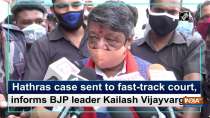 Hathras case sent to fast-track court, informs BJP leader Kailash Vijayvargiya