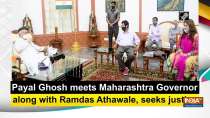Payal Ghosh meets Maharashtra Governor along with Ramdas Athawale, seeks justice