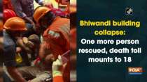 Bhiwandi building collapse: One more person rescued, death toll mounts to 18