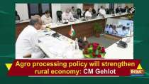 Agro processing policy will strengthen rural economy: CM Gehlot