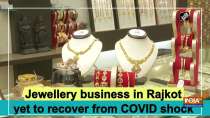 Jewellery business in Rajkot yet to recover from COVID shock