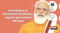 Contribution of Deendayal Upadhyaya inspired generations: PM Modi