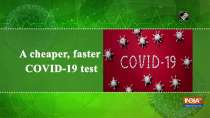 A cheaper, faster COVID-19 test