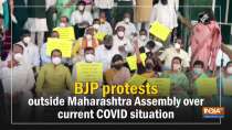 BJP protests outside Maharashtra Assembly over current COVID situation