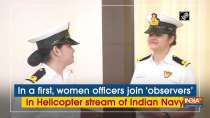 In a first, women officers join 