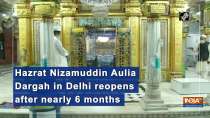 Hazrat Nizamuddin Aulia Dargah in Delhi reopens after nearly 6 months