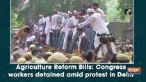 Agriculture Reform Bills: Congress workers detained amid protest in Delhi