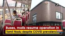 Buses, malls resume operation in Tamil Nadu despite COVID prevalence