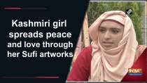 Kashmiri girl spreads peace and love through her Sufi artworks