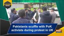 Pakistanis scuffle with PoK activists during protest in UK