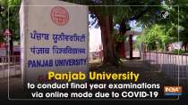 Panjab University to conduct final year examinations via online mode due to COVID-19