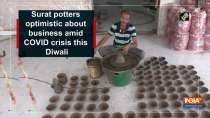 Surat potters optimistic about business amid COVID crisis this Diwali