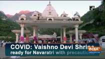 COVID: Vaishno Devi Shrine ready for Navaratri with precautions