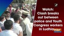 Watch: Clash breaks out between police and Youth Congress workers in Ludhiana