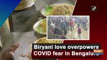 Biryani love overpowers COVID fear in Bengaluru