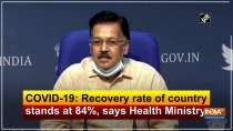 COVID-19: Recovery rate of country stands at 84%, says Health Ministry