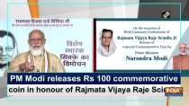 PM Modi releases Rs 100 commemorative coin in honour of Rajmata Vijaya Raje Scindia