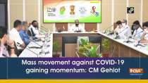 Mass movement against COVID-19 gaining momentum: CM Gehlot