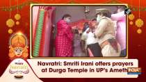 Navratri: Smriti Irani offers prayers at Durga Temple in UP