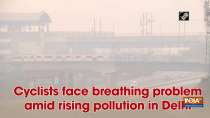 Cyclists face breathing problem amid rising pollution in Delhi