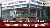 Ludhiana cinema halls all set to welcome movie-goers