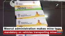 Meerut administration makes mine tags mandatory on vehicles transporting minerals