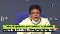 Cabinet approves revised cost of Rs 8,575 crore for East-West Metro Corridor project