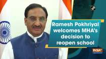 Ramesh Pokhriyal welcomes MHA